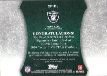2010 Topps Five Star - Veteran Autographed Patch Gold #SP-HL Howie Long  Back