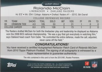 2010 Topps Platinum - Autographed Patches #ARP-RM Rolando McClain Back