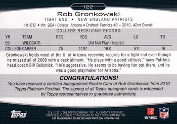 2010 Topps Platinum - Rookie Autographs #122 Rob Gronkowski Back