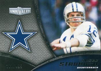 2010 Topps Unrivaled - Greats #UG-RS Roger Staubach  Front