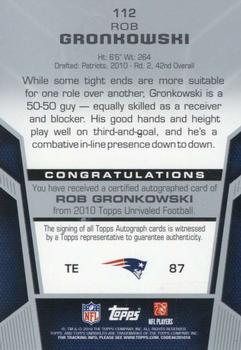 2010 Topps Unrivaled - Rookie Autographs Red #112 Rob Gronkowski  Back