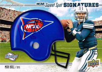 2010 Upper Deck NCAA Sweet Spot - Rookie Signatures Variations #123 Max Hall Front