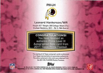 2011 Topps Prime - Autographed Relics Level 3 #PIII-LH Leonard Hankerson Back