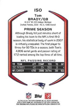 2011 Topps Prime - Retail #150 Tom Brady Back