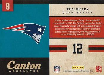 2011 Panini Absolute Memorabilia - Canton Absolutes #9 Tom Brady Back