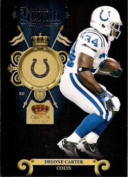2011 Panini Crown Royale - Rookie Royalty #17 Delone Carter Front