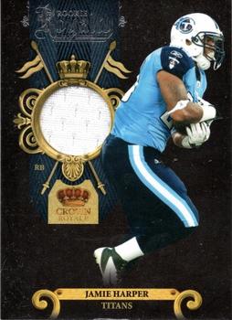 2011 Panini Crown Royale - Rookie Royalty Materials #1 Jamie Harper Front
