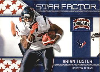 2011 Panini Threads - Star Factor #1 Arian Foster Front