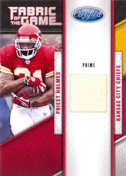 2011 Panini Certified - Fabric of the Game Prime #51 Priest Holmes Front