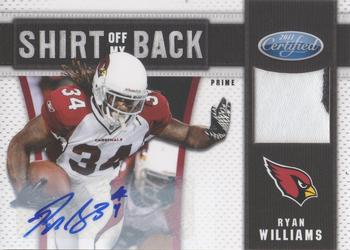 2011 Panini Certified - Shirt Off My Back Materials Autographs Prime #16 Ryan Williams Front