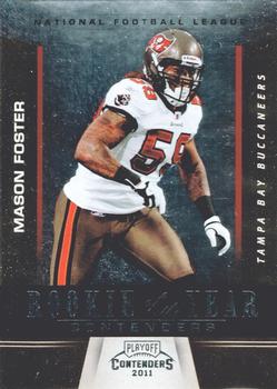 2011 Playoff Contenders - ROY Contenders #17 Mason Foster Front