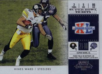 2011 Playoff Contenders - Super Bowl Tickets #8 Hines Ward Front
