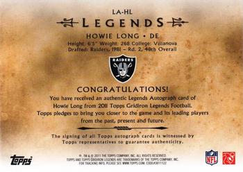2011 Topps Gridiron Legends - Autographs #LA-HL Howie Long Back
