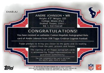 2011 Topps Gridiron Legends - Canton Hopefuls Autographed Relics #CHAR-AJ Andre Johnson Back