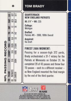 2007 Finest #8 Tom Brady Back