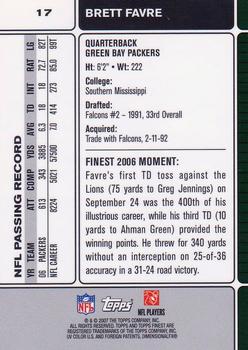 2007 Finest #17 Brett Favre Back