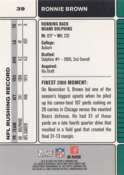 2007 Finest #39 Ronnie Brown Back