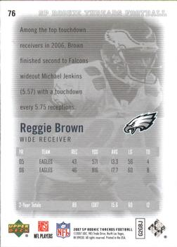 2007 SP Rookie Threads #76 Reggie Brown Back