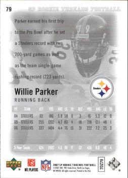 2007 SP Rookie Threads #79 Willie Parker Back