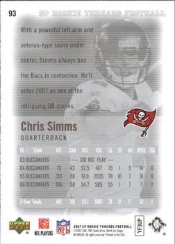 2007 SP Rookie Threads #93 Chris Simms Back