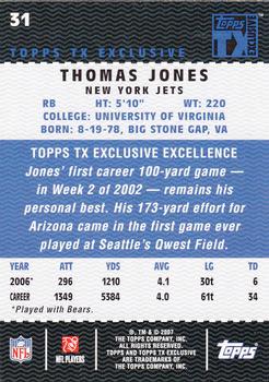 2007 Topps TX Exclusive #31 Thomas Jones Back