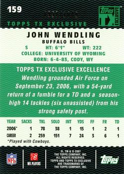 2007 Topps TX Exclusive #159 John Wendling Back