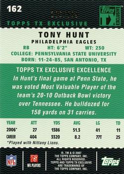 2007 Topps TX Exclusive #162 Tony Hunt Back