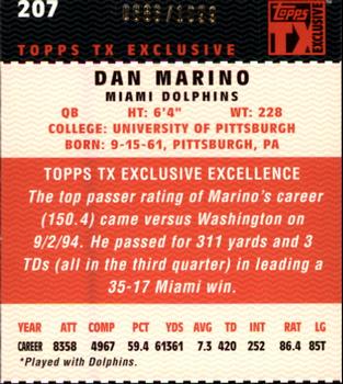 2007 Topps TX Exclusive #207 Dan Marino Back