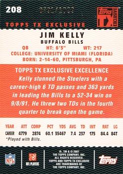 2007 Topps TX Exclusive #208 Jim Kelly Back