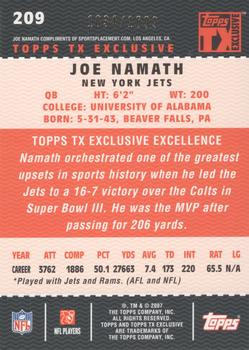 2007 Topps TX Exclusive #209 Joe Namath Back