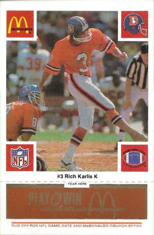 1986 McDonald's Denver Broncos - Full Game Pieces - Week 3 Gold/Orange Tab #NNO Rich Karlis Front