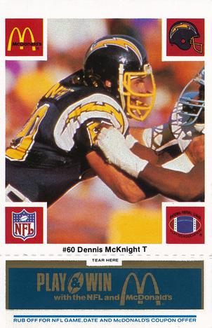 1986 McDonald's San Diego Chargers - Full Game Pieces - Week 1 Blue Tab #NNO Dennis McKnight Front