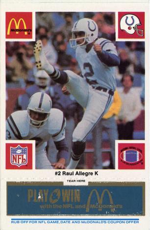 1986 McDonald's Indianapolis Colts - Full Game Pieces - Week 1 Blue Tab #NNO Raul Allegre Front