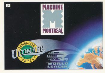1992 Ultimate WLAF #93 Montreal Machine Checklist Back