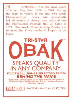 2011 TriStar Obak #26 Vince Lombardi Back