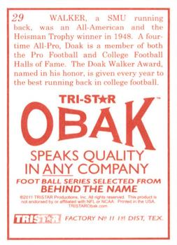 2011 TriStar Obak #29 Doak Walker Back