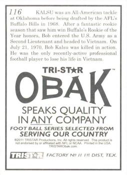 2011 TriStar Obak #116 Bob Kalsu Back