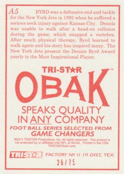 2011 TriStar Obak - Autographs Orange #A5 Dennis Byrd Back