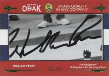 2011 TriStar Obak - Cut Signatures Green #NNO William Perry Front