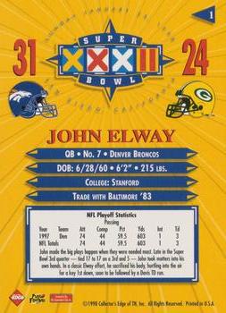 1998 Collector's Edge Super Bowl XXXII #1 John Elway Back