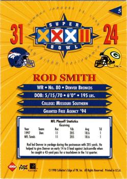1998 Collector's Edge Super Bowl XXXII #5 Rod Smith Back