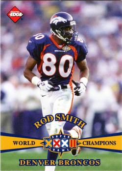 1998 Collector's Edge Super Bowl XXXII #5 Rod Smith Front