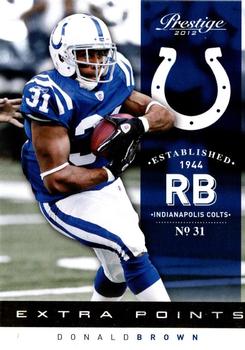 2012 Panini Prestige - Extra Points Gold #84 Donald Brown Front