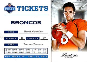 2012 Panini Prestige - NFL Draft Tickets #15 Brock Osweiler Front