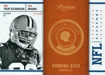 2012 Panini Prestige - NFL Passport #11 Trent Richardson Front