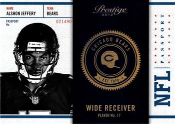 2012 Panini Prestige - NFL Passport #12 Alshon Jeffery Front