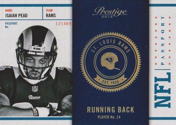 2012 Panini Prestige - NFL Passport #19 Isaiah Pead Front