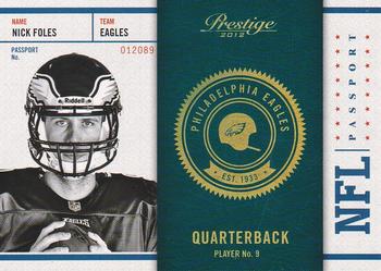 2012 Panini Prestige - NFL Passport #26 Nick Foles Front