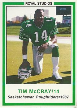1987 Saskatchewan Roughriders #NNO Tim McCray Front