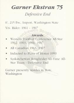 1991 Saskatchewan Roughriders 25th Anniversary Grey Cup 1966-1991 #NNO Garner Ekstran Back